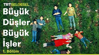 Büyük Düşler Büyük İşler | Şanlıurfa-Siverek | TRT Belgesel