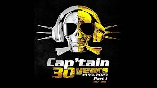 Cap'tain 30 Years Part 1 (Album Complet)