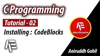 C Programming Tutorial - 02 - Installing CodeBlocks
