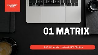 01 Matrix | Leetcode 01 Matrix Easy solution