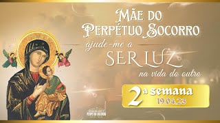 07h - MISSA E NOVENA DO PERPÉTUO SOCORRO - AO VIVO - 2ª SEMANA - Pe. Jose - 19/04/2023