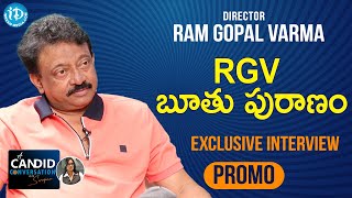 RGV Boothulu - Director Ram Gopal Varma Interview Promo | A Candid Conversation with Swapna