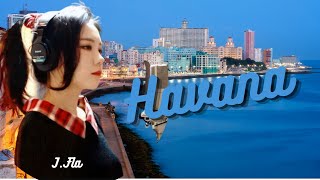 LYRICS "Havana"  -  Camila Cabello [COVER by J.Fla]