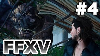 【FF15】ゆっくり楽しむFFXV #4 〜ドラム缶にファイアを〜