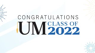 2022 UM Spring Convocation Extended Education - 7:00pm Thursday, June 9th