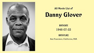 Danny Glover Movies list Danny Glover| Filmography of Danny Glover