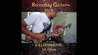 89 Recording Metal Guitar   Day 19   KILLHARMONIC 5th Album #guitarlessons #metalguitar 5