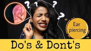 Ear piercing Do's and Dont's || How to Heal Ear piercing Faster || With Results