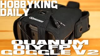 Quanum DIY FPV Goggle V2  Announcement Daily - HobbyKing Daily