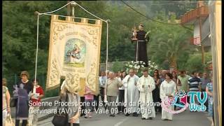 Processione S  ANTONIO Fraz  Valle CERVINARA 09 08 2015