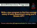 Write a java program to find the average salary of each department using java 8 Stream API?
