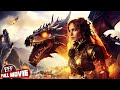 WRATH OF FIRE - This time the DRAGONS are more deadly than ever | Full FANTASY ACTION Movie HD