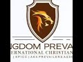 Kingdom Prevailers International Christian center Live Stream