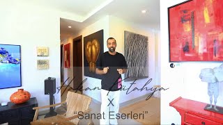 Hakan Kütahya x Sanat Eserleri