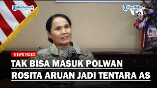 TAK BISA MASUK Polwan Indonesia, Rosita Aruan Jadi Tentara AS, Sempat Gagal Tes Kini Pangkat Letkol