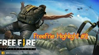 Freefrie highlight#2 ฉากเด็ดในฟีฟาย