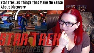 20 Things About Star Trek Discovery That Make NO SENSE!