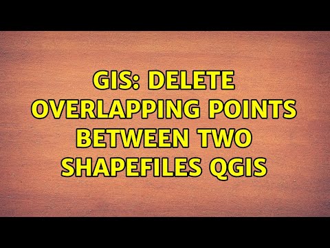 GIS: Delete Overlapping Points Between Two Shapefiles QGIS - YouTube