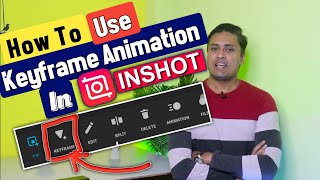 Inshot App - Keyframe | How to use Keyframe in Inshot App | Use Keyframe Animation In Inshot App |