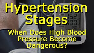 Hypertension Stages - High Blood Pressure Guidelines