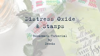 Distress Oxides \u0026 Stamps | Bookmark Tutorial ft. Sweet n Sassy Stamps