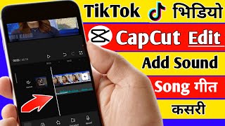 CapCut Video Editing Tutorial || How to Add Tiktok Video Sound Capcut || Tiktok Sound CapCut Editing