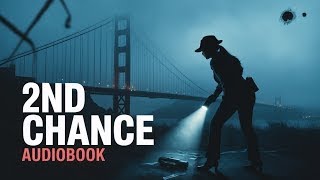 2nd Chance by James Patterson | Women’s Murder Club #2 | Full Audiobook