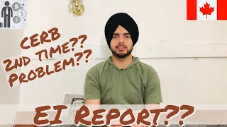 How to submit EI report biweekly? Problem while applying for CERB second time? In Punjabi