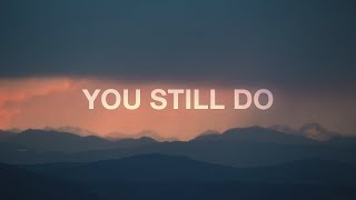 Terrian - You Still Do (Lyrics)