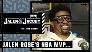 Inside the mind of Jalen Rose on who will win the NBA MVP 🧐 🧠 | Jalen & Jacoby