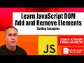 JavaScript DOM Adding and Removing Elements from web page with code examples