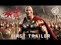 Zack Snyder's 300: Born of an Empire - First Trailer | Dwayne Johnson & Henry Cavill | Warner Bros