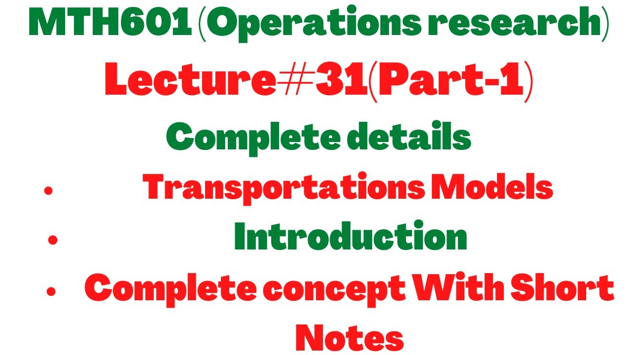 Transportation Models In Operations Research||Introduction|Mth601 ...