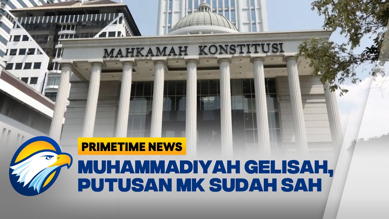 Muhammadiyah Gelisah, Putusan MK Sudah Sah - YouTube