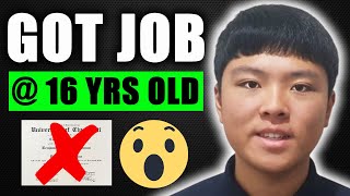 How James Landed A $48k/Yr Job At 16 Years Old