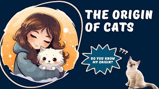 Cat Breed History - Reveal your cat's fascinating past