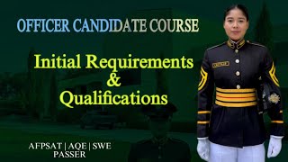 INITIAL REQUIREMENTS AND QUALIFICATIONS FOR OCC | OFFICER CANDIDATE COURSE | Cathy Castillo