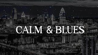 Calm Blues Ballads | Immerse Yourself in the Slow Melodies of Guitar & Piano | Blues Night Unwind