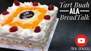 Viral kan !!! Tart buah Ala BreadTalk