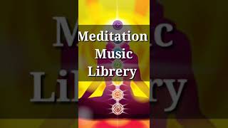 Meditation Music Library |#shorts