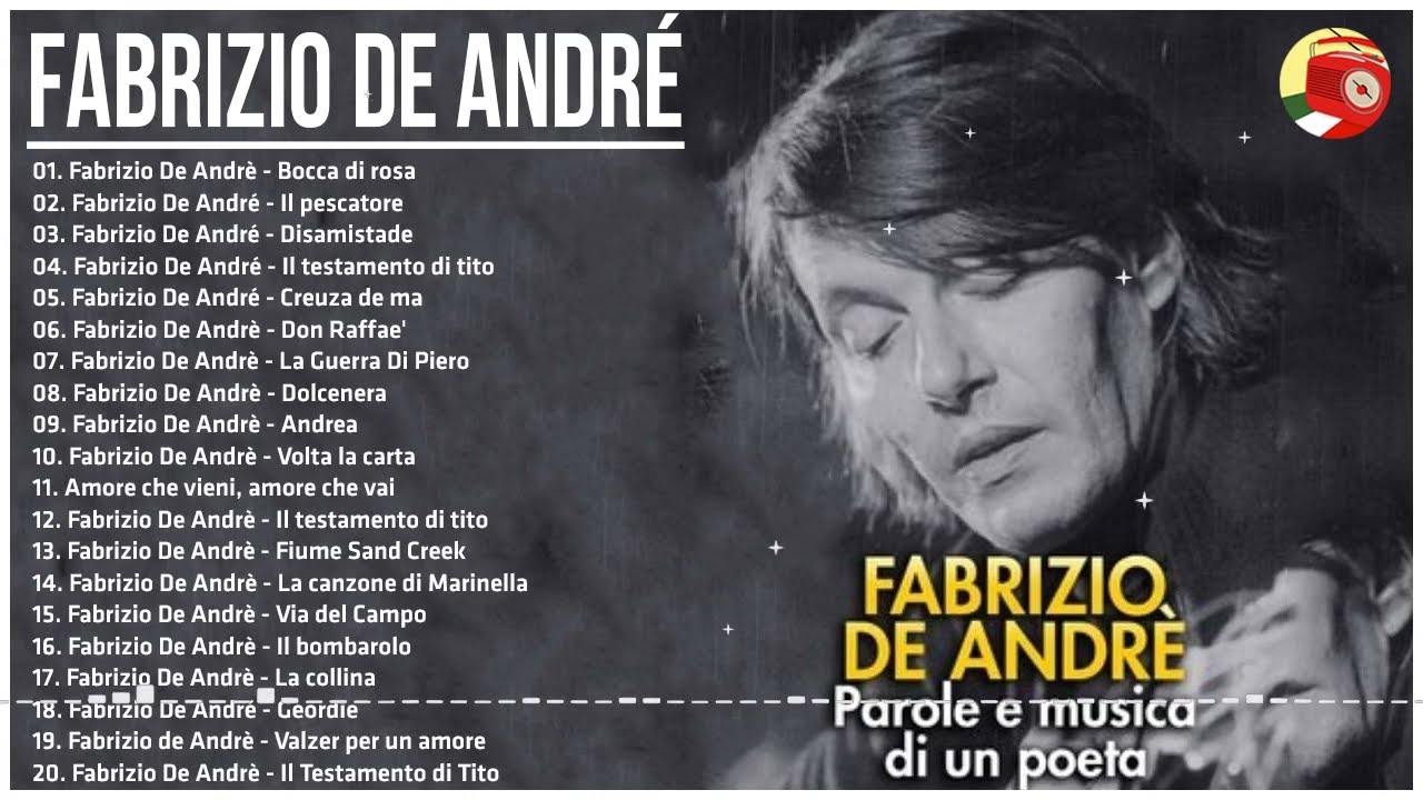 Le Migliori Canzoni Di Fabrizio De Andrè - Il Meglio Dei Fabrizio De ...