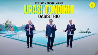 Oasis Trio - Urasi Tondikhi (Official Music Video)