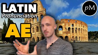 Latin AE: What's the right pronunciation? TRUE FACTS