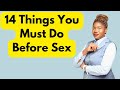 14 Things To Do Before Sex to Stay Healthy
