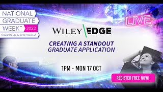 Wiley Edge: Creating a Standout Graduate Application | National Graduate Week 2022