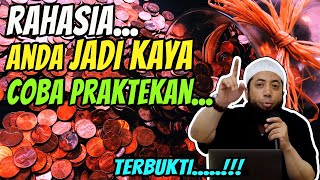 Terbukti  !!! Anda Bisa Jadi Kaya Coba Praktekan | Ust Khalid Basalamah