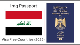 Iraqi Passport Visa Free Countries (2025) | Visa on Arrival | ETA