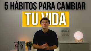 5 Hábitos Simples para Salir del Bucle y Cambiar tu Vida