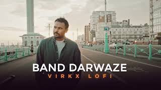 Band Darwaze - Judaa 3 (Virkx - LoFi) | Amrinder Gill