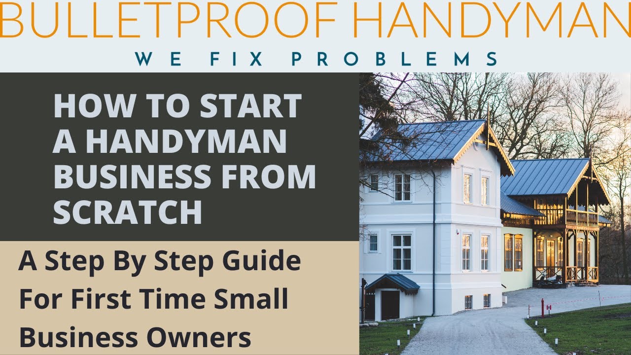 How To Start A Handyman Business: Step By Step Guide - YouTube